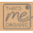 That's Me Organic